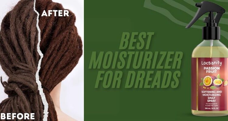 best moisturizer for dreads